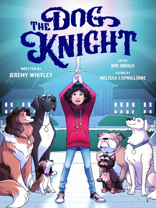 Title details for The Dog Knight by Jeremy Whitley - Wait list